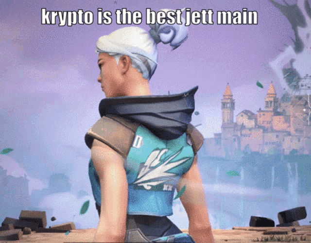 a video game character with krypto is the best jett main written on it