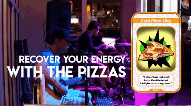 a man playing a guitar next to a card that says " cold pizza slice "