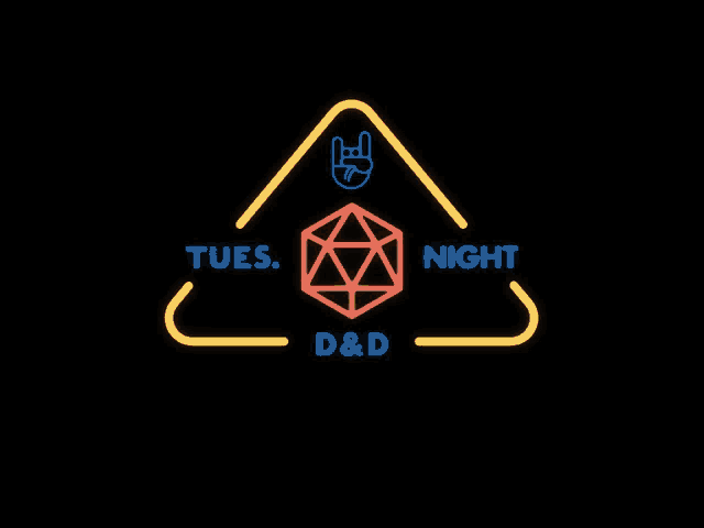 neon sign that says tues night d & d