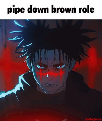 Pipe Down Brown Role Pipe Down Brown Role Jjk GIF - Pipe Down Brown Role Pipe Down Brown Role Jjk GIFs