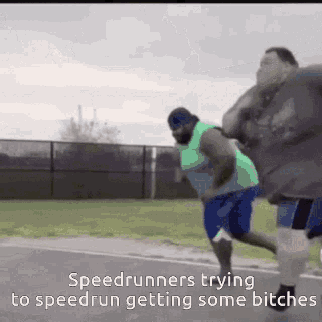 Speedrun Bitches GIF - Speedrun Bitches Fat Boy GIFs