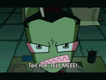 a cartoon character says tell me tell meee in a dark room