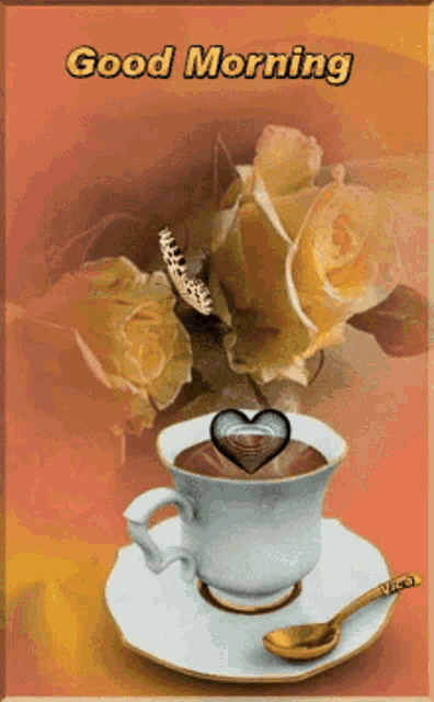 a cup of coffee on a saucer with a heart in it and the words good morning on the bottom