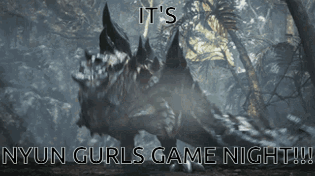 a picture of a monster says it 's nyun girls game night