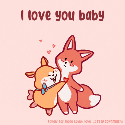 a cartoon of a dog and a fox hugging with the words " i love you baby "
