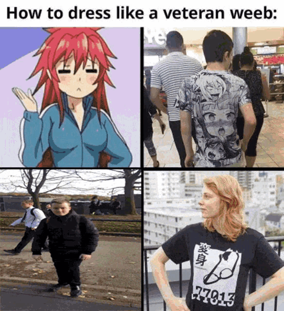 how to dress like a veteran weeb with a picture of a girl