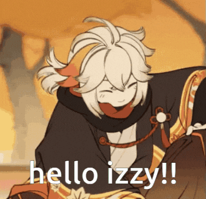 a cartoon character is smiling and says hello izzy