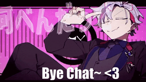 a cartoon of a man in a suit and tie with the words bye chat < 3 below him