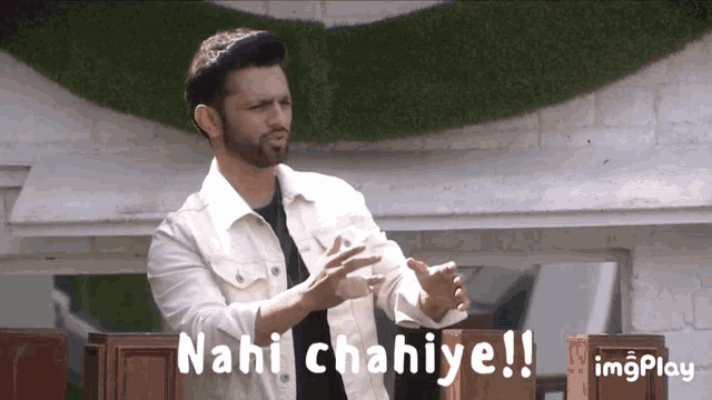 a man in a white jacket says nahi chahiye !!