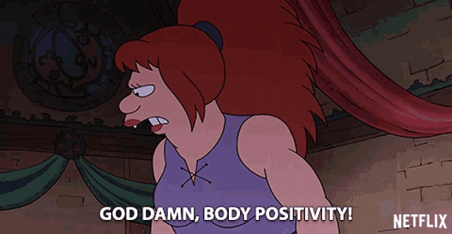 God Damn Body Positivity Feminism GIF - God Damn Body Positivity Feminism Love Yourself GIFs