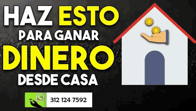 a poster that says haz esto para ganar dinero