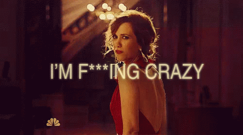 Crazy GIF - Crazy Im Crazy Kristen Wiig GIFs
