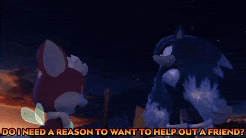 a cartoon of a fox and a wolf with the words do i need a reason to want to help out a friend below them