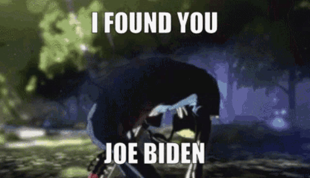 a cartoon of a man kneeling down with the words " i found you joe biden "