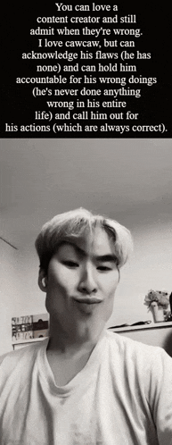 a black and white photo of a man with a caption that says you can love a content creator and still