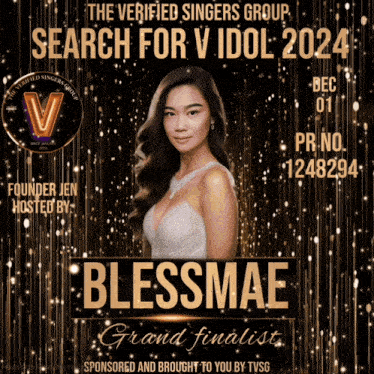 a poster for the verified singers group search for v idol 2024 featuring blessmae