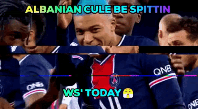 a collage of soccer players with the caption albanian cule be spittin