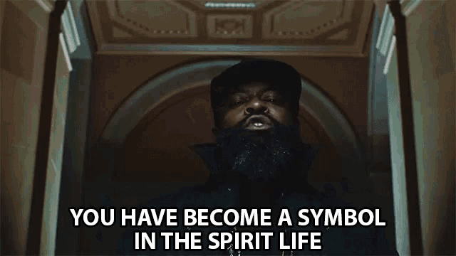 You Have Become A Symbol Spirit Of Life GIF - You Have Become A Symbol Spirit Of Life Symbolic GIFs