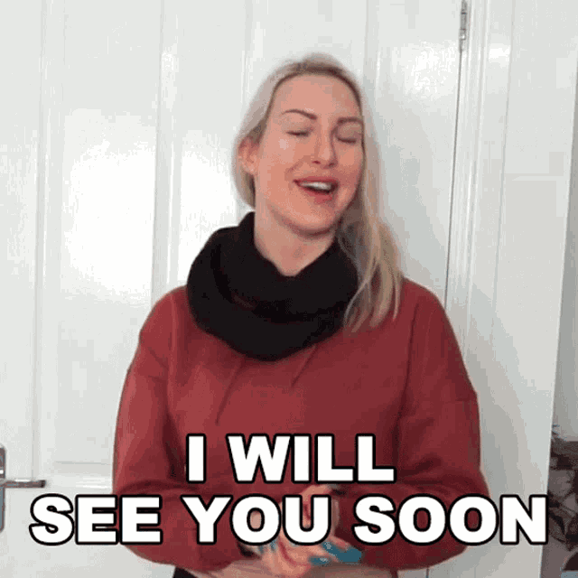 a woman says i will see you soon in front of a door