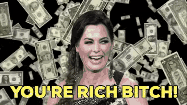 Youre Rich Bitch Money GIF - Youre Rich Bitch Money Laughs GIFs