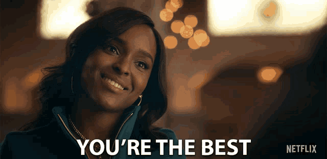 a woman is smiling with the words you 're the best on the bottom