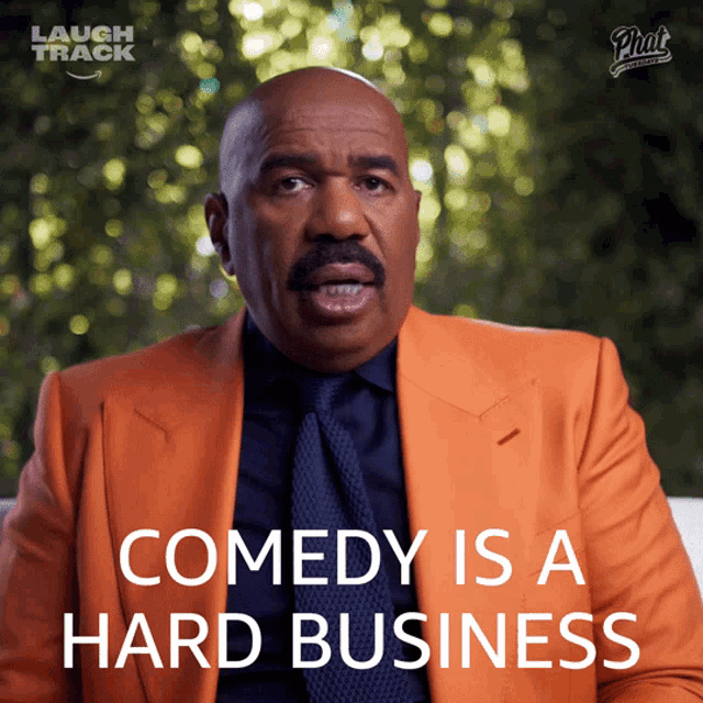 Comedy Is A Hard Business Steve Harvey GIF - Comedy Is A Hard Business Steve Harvey Phat Tuesdays GIFs