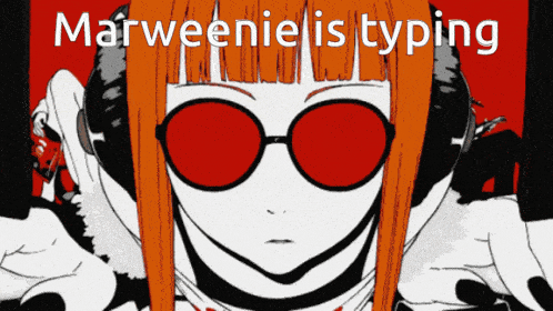 a cartoon of a girl wearing red sunglasses with the words marweenie is typing above her