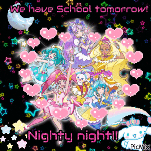 we have school tomorrow nighty night written on a black background