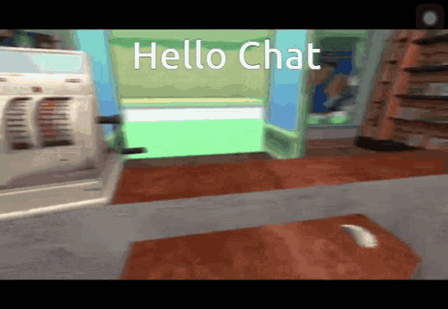 a video game screen says hello chat in white letters