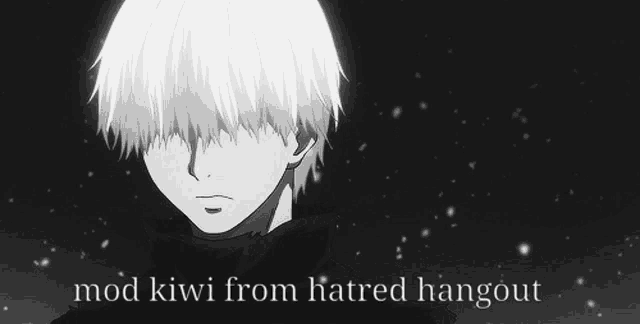 a black and white drawing of a man with the words mod kiwi from hatred hangout below it