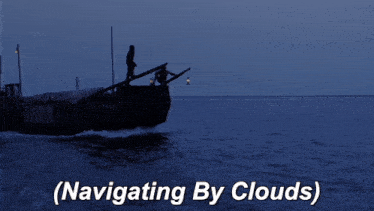a boat is floating in the ocean with the words navigating by clouds below it