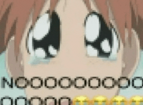 a close up of a person 's face with tears coming out of their eyes and the words noooooooo on the bottom
