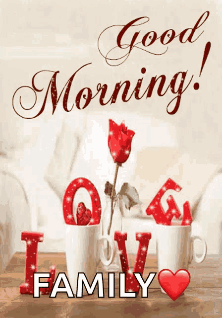 a good morning greeting card for a family with a red rose in a vase