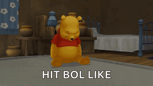 a cartoon of winnie the pooh in a bedroom with the words hit bol like above him