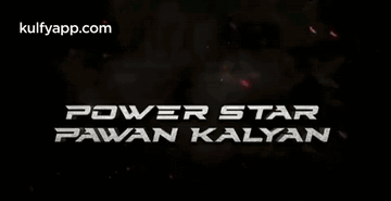 Pspk.Gif GIF - Pspk Power Star Pawan Kalyan Pawan Kalyan GIFs