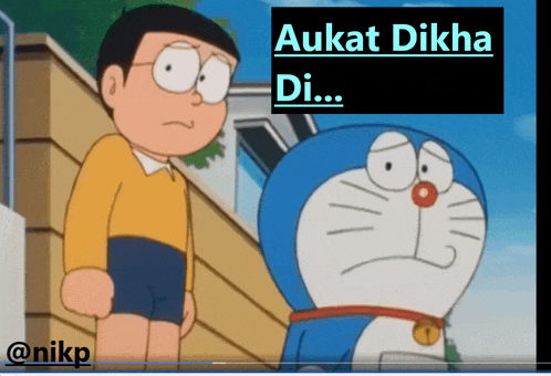 a cartoon of nobita and doraemon with a caption that says " aukat dikha di ... "