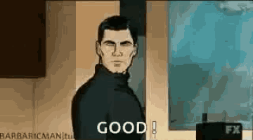 archer from archer is standing in front of a wall and saying good .