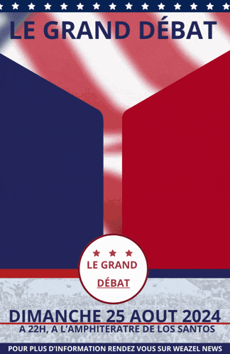 a poster for le grand debat on dimanche 25 août 2024