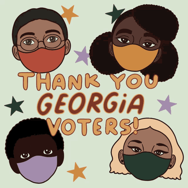 a poster that says thank you georgia voters with four faces wearing masks