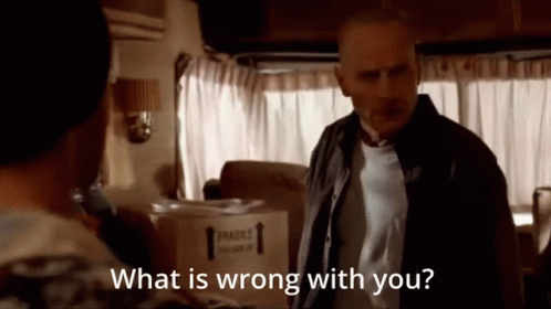 Why Are You Blue What Is Wrong With You GIF - Why Are You Blue What Is Wrong With You Breaking Bad GIFs
