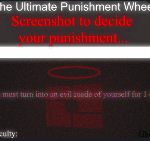 the ultimate punishment wheel screenshot to decide your punishment must turn into an evil mode of yourself