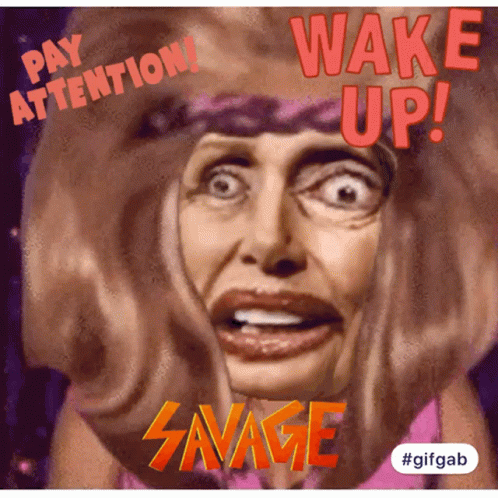 Scary Wake Up GIF - Scary Wake Up Nancy Pelosi GIFs