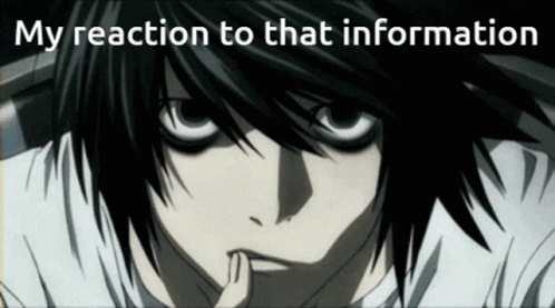 My Reaction To That Information Death Note GIF - My Reaction To That Information Death Note GIFs