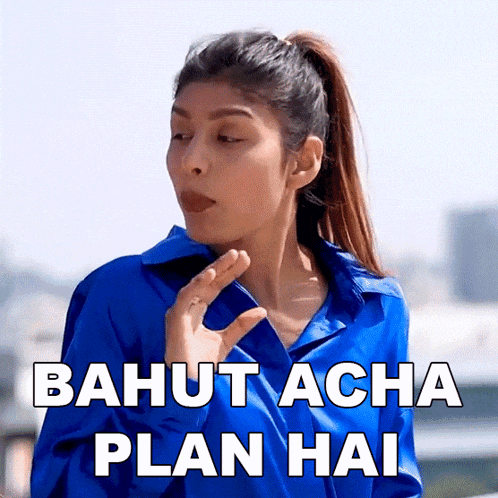 a woman in a blue shirt with the words bahut acha plan hai