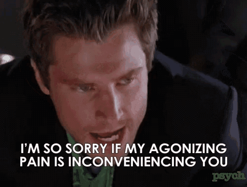 Agonizing Pain Inconvenience GIF - Agonizing Pain Inconvenience Shawn Spencer GIFs