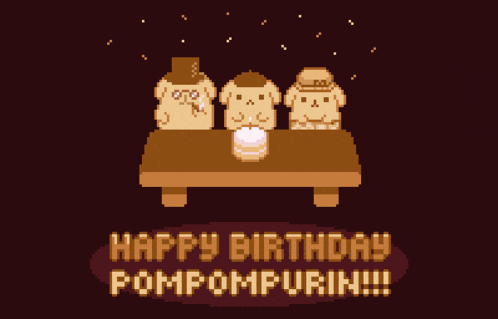 a pixel art greeting card says happy birthday pompom purin