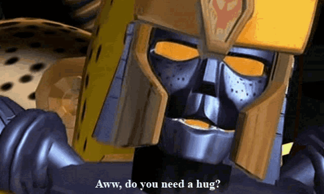 a robot with a helmet on says " aww do you need a hug "