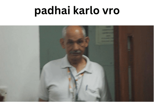 Padhai Karo Vro GIF - Padhai Karo Vro GIFs