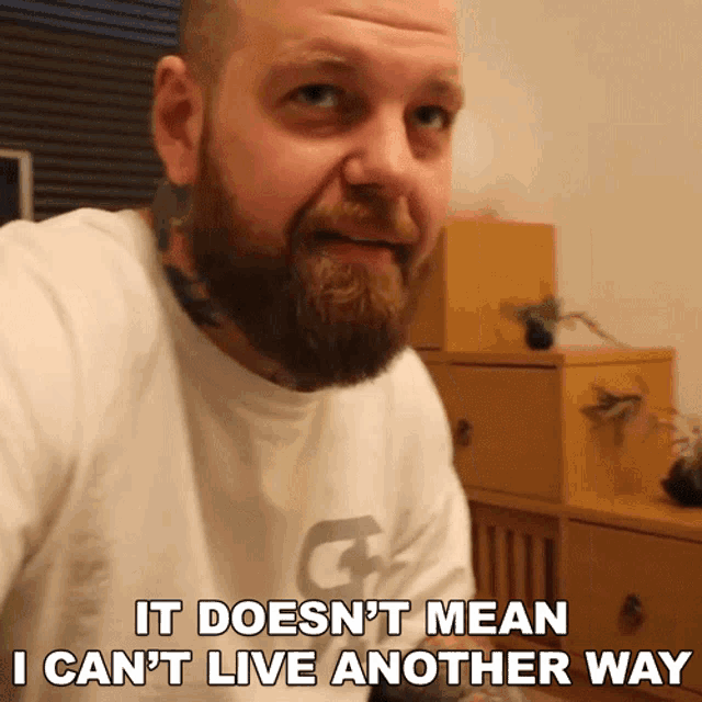 It Doesnt Mean I Cant Live Another Way Teddy Safarian GIF - It Doesnt Mean I Cant Live Another Way Teddy Safarian Oh Itsteddy GIFs