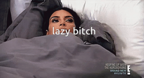 Lazy Bitch In Bed GIF - Lazy Bitch In Bed Wide Awake GIFs